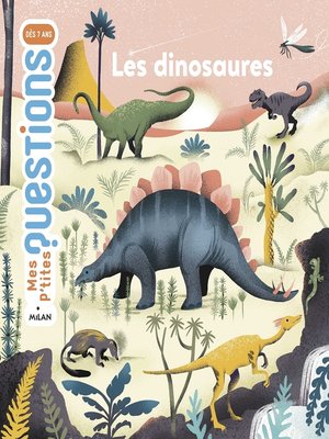 cover image of Les dinosaures